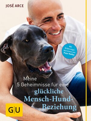 cover image of Meine 5 Geheimnisse für eine glückliche Mensch-Hund-Beziehung